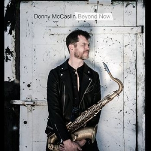 Mccaslin Donny - Beyond Now in the group CD / Jazz/Blues at Bengans Skivbutik AB (3334969)