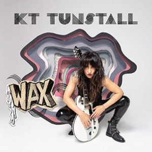 Tunstall Kt - Wax in the group CD / Pop-Rock at Bengans Skivbutik AB (3334982)