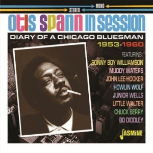 Spann Otis - In SessionDiary Of A Chicago Blues in the group CD / Jazz/Blues at Bengans Skivbutik AB (3334991)