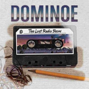Dominoe - Lost Radio Show The in the group CD / Rock at Bengans Skivbutik AB (3335419)