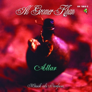 Al Gromer Khan - Attar in the group CD / Elektroniskt,World Music at Bengans Skivbutik AB (3335732)