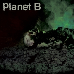 Planet B - Planet B in the group OTHER / Övrigt /  at Bengans Skivbutik AB (3338180)