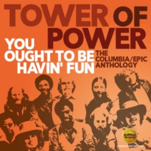 Tower Of Power - You Ought To Be Havin' FunColumbia in the group OTHER / Övrigt /  at Bengans Skivbutik AB (3338256)