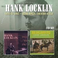 Locklin Hank - 1955-1967/Irish Songs, Country Set in the group CD / New releases / Country at Bengans Skivbutik AB (3338278)