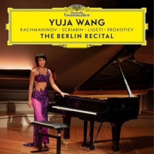 Wang Yuja - The Berlin Recital in the group CD / Upcoming releases / Classical at Bengans Skivbutik AB (3339071)