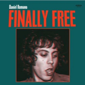 Romano Daniel - Finally Free in the group CD / Pop-Rock at Bengans Skivbutik AB (3339734)