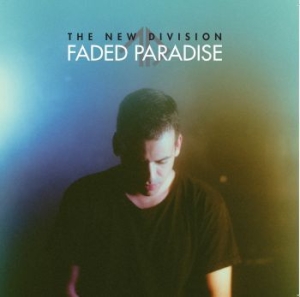 New Division - Faded Paradise in the group CD / Pop at Bengans Skivbutik AB (3339739)