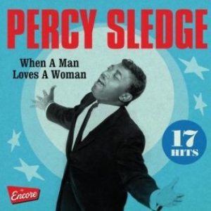 Sledge Percy - When A Man Loves A Woman in the group CD / RNB, Disco & Soul at Bengans Skivbutik AB (3339844)