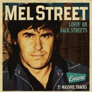 Street Mel - Lovin' On Back Streets in the group CD / Country at Bengans Skivbutik AB (3339847)