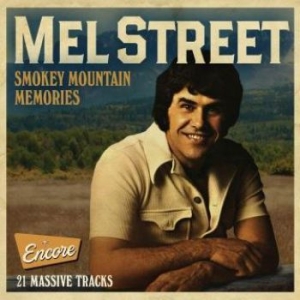 Street Mel - Smokey Mountain Memories in the group CD / Country at Bengans Skivbutik AB (3339849)