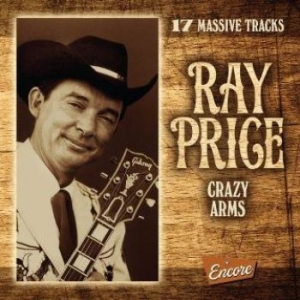 Ray Price - Crazy Arms in the group CD / CD Blues-Country at Bengans Skivbutik AB (3339853)