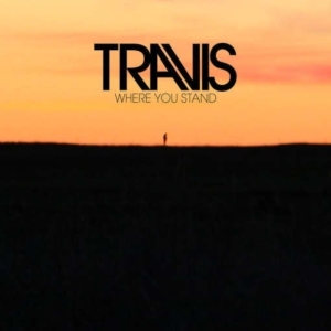 Travis - Where You Stand in the group Minishops / Travis at Bengans Skivbutik AB (3339953)