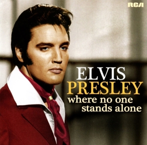 Presley Elvis - Where No One Stands Alone in the group CD / Pop-Rock,Övrigt at Bengans Skivbutik AB (3367057)