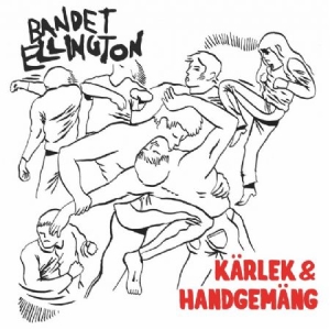 Bandet Ellington - Kärlek & Handgemäng in the group VINYL / Rock at Bengans Skivbutik AB (3410636)