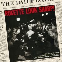 Roxette - Look Sharp! 30 Anniversary in the group OUR PICKS / CD The Classics at Bengans Skivbutik AB (3419568)