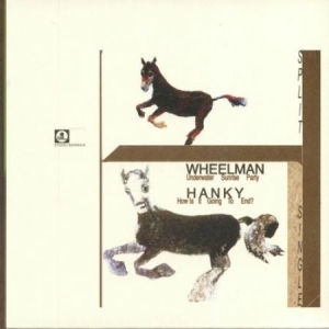 WHEELMAN & HANKY - Split Single in the group VINYL / Vinyl Electronica at Bengans Skivbutik AB (3429144)