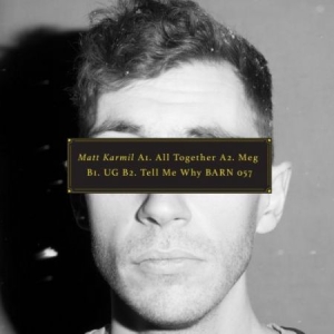 MATT KARMIL - Tell Me Why in the group VINYL / Vinyl Electronica at Bengans Skivbutik AB (3429145)