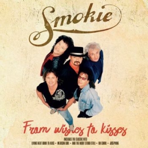 Smokie - From Wishes To Kisses in the group VINYL / Pop-Rock at Bengans Skivbutik AB (3460578)