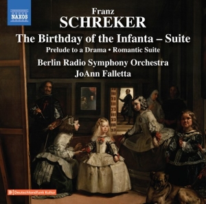 Schreker Franz - The Birthday Of The Infanta (Suite) in the group Externt_Lager /  at Bengans Skivbutik AB (3460912)