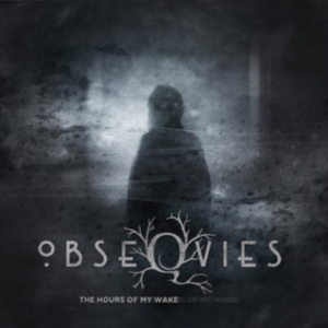 Obseqvies - The Hours Of My Wake in the group VINYL / Hårdrock at Bengans Skivbutik AB (3462916)