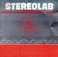 Stereolab - The Groop Played Space Age Bachelor in the group VINYL / Pop-Rock at Bengans Skivbutik AB (3463405)