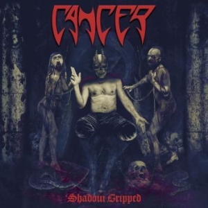 Cancer - Shadow Gripped in the group CD / CD Hardrock at Bengans Skivbutik AB (3463424)