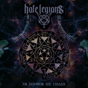 Hate Legions - Xi Domini De Chaos in the group CD / Hårdrock/ Heavy metal at Bengans Skivbutik AB (3463561)