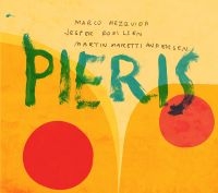 Mezquida / Bodilsen / Andersen - Pieris in the group VINYL / Bestsellers at Bengans Skivbutik AB (3464084)