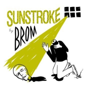Brom - Sunstroke in the group CD / Jazz/Blues at Bengans Skivbutik AB (3464086)
