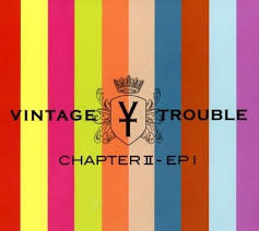 Vintage trouble - Chapter Ii in the group OUR PICKS / Blowout / Blowout-CD at Bengans Skivbutik AB (3464528)