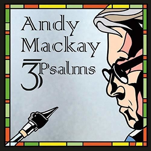 Andy Mackay - 3Psalms in the group CD / Rock at Bengans Skivbutik AB (3464563)