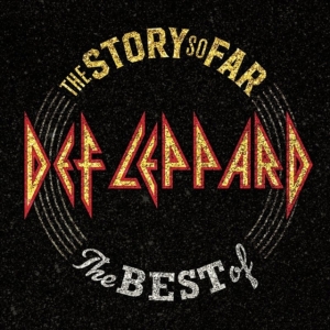 Def Leppard - The Story So Far in the group CD / Best Of,Hårdrock,Pop-Rock at Bengans Skivbutik AB (3464982)