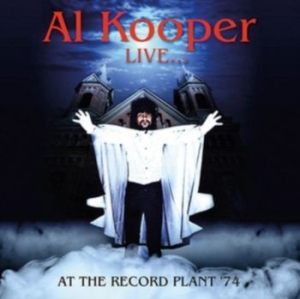 Kooper Al - Live At The Record Plant '74 in the group CD at Bengans Skivbutik AB (3466380)