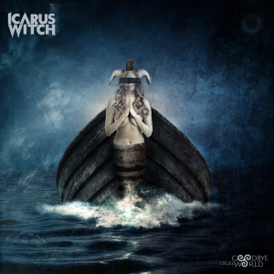 Icarus Witch - Goodbye Cruel World in the group OUR PICKS / Weekly Releases / Week 14 / CD Week 14 / METAL at Bengans Skivbutik AB (3466494)