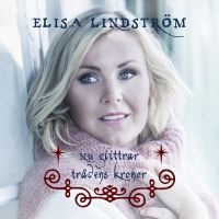 Lindström Elisa - Nu Glittrar Trädens Kronor in the group CD / CD Christmas Music at Bengans Skivbutik AB (3469533)