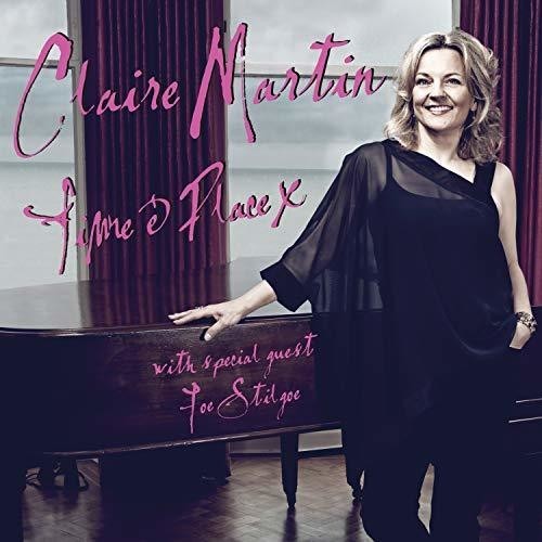 Claire Martin - Time & Place in the group CD / Jazz/Blues at Bengans Skivbutik AB (3469543)