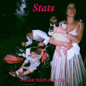 Stats - Other People's Lives in the group OUR PICKS / Album Of The Year 2019 / Årsbästa 2019 NME at Bengans Skivbutik AB (3469994)