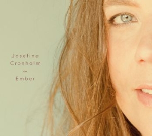 Cronholm Josefine - Ember in the group VINYL / Jazz/Blues at Bengans Skivbutik AB (3470967)
