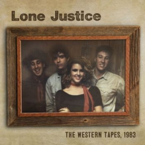 Lone Justice - Western Tapes, 1983 in the group CD / Pop-Rock at Bengans Skivbutik AB (3470988)