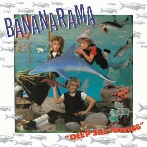 Bananarama - Deep Sea Skiving (Coll Edition)(+Cd in the group VINYL / Pop-Rock at Bengans Skivbutik AB (3470994)