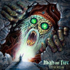 High On Fire - Electric Messiah (Green) in the group OUR PICKS / Friday Releases / Friday the 28th of June 2024 at Bengans Skivbutik AB (3471006)