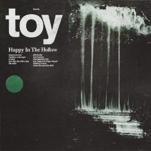 Toy - Happy In The Hollow in the group OUR PICKS / Album Of The Year 2019 / Årsbästa 2019 Nöjesguiden at Bengans Skivbutik AB (3471122)