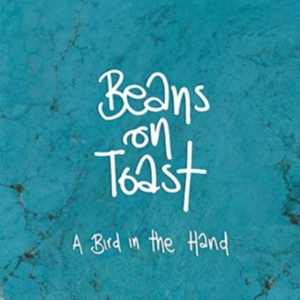 Beans On Toast - A Bird In The Hand in the group OTHER / Övrigt / at Bengans Skivbutik AB (3471130)