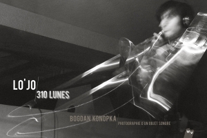 Lo'jo - Lo'jo / 310 Lunes (Livre-Disque) in the group CD / Elektroniskt,World Music at Bengans Skivbutik AB (3472286)