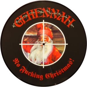 Gehennah - No Fucking Christmas! (Picture Disc in the group OUR PICKS / Christmas music on Vinyl & CD at Bengans Skivbutik AB (3472361)