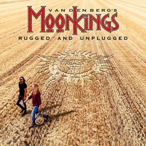 Vandenberg's Moonkings - Rugged And Unplugged in the group CD / Pop-Rock at Bengans Skivbutik AB (3473039)