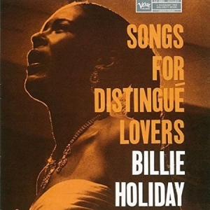 Billie Holiday - Songs For Distingue Lovers (Vinyl) in the group OUR PICKS / Weekly Releases /  / Jazz / Blues at Bengans Skivbutik AB (3474077)