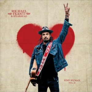 Franti Michael & Spearhead - Stay Human Vol.Ii in the group VINYL / Pop at Bengans Skivbutik AB (3474369)