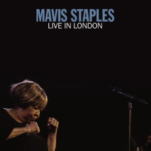 Mavis Staples - Live In London in the group CD / Upcoming releases / RNB, Disco & Soul at Bengans Skivbutik AB (3474385)