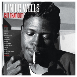 Wells Junior - Cut That Out! in the group VINYL / Blues,Jazz at Bengans Skivbutik AB (3474569)